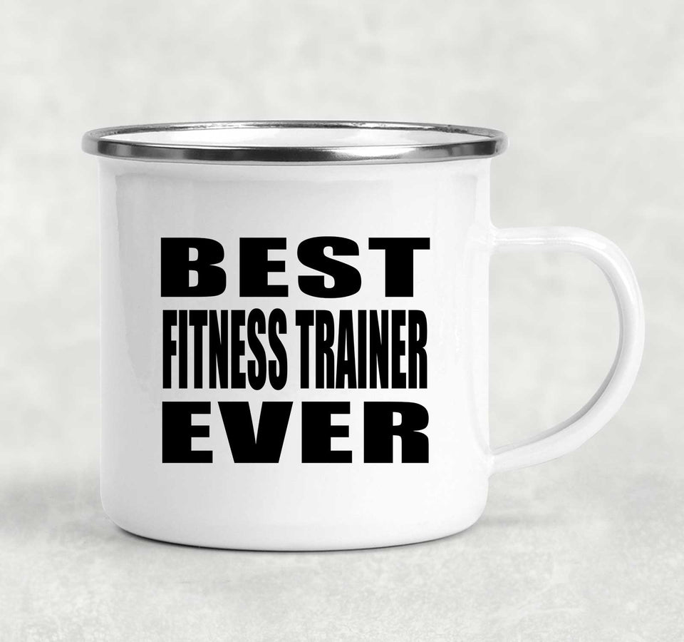 Best Fitness Trainer Ever - 12oz Camping Mug
