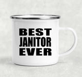 Best Janitor Ever - 12oz Camping Mug