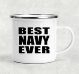 Best Navy Ever - 12oz Camping Mug
