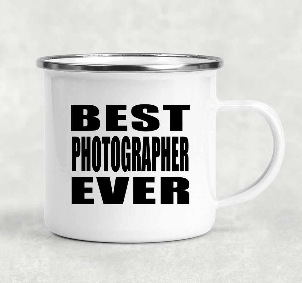 Best Photographer Ever - 12oz Camping Mug