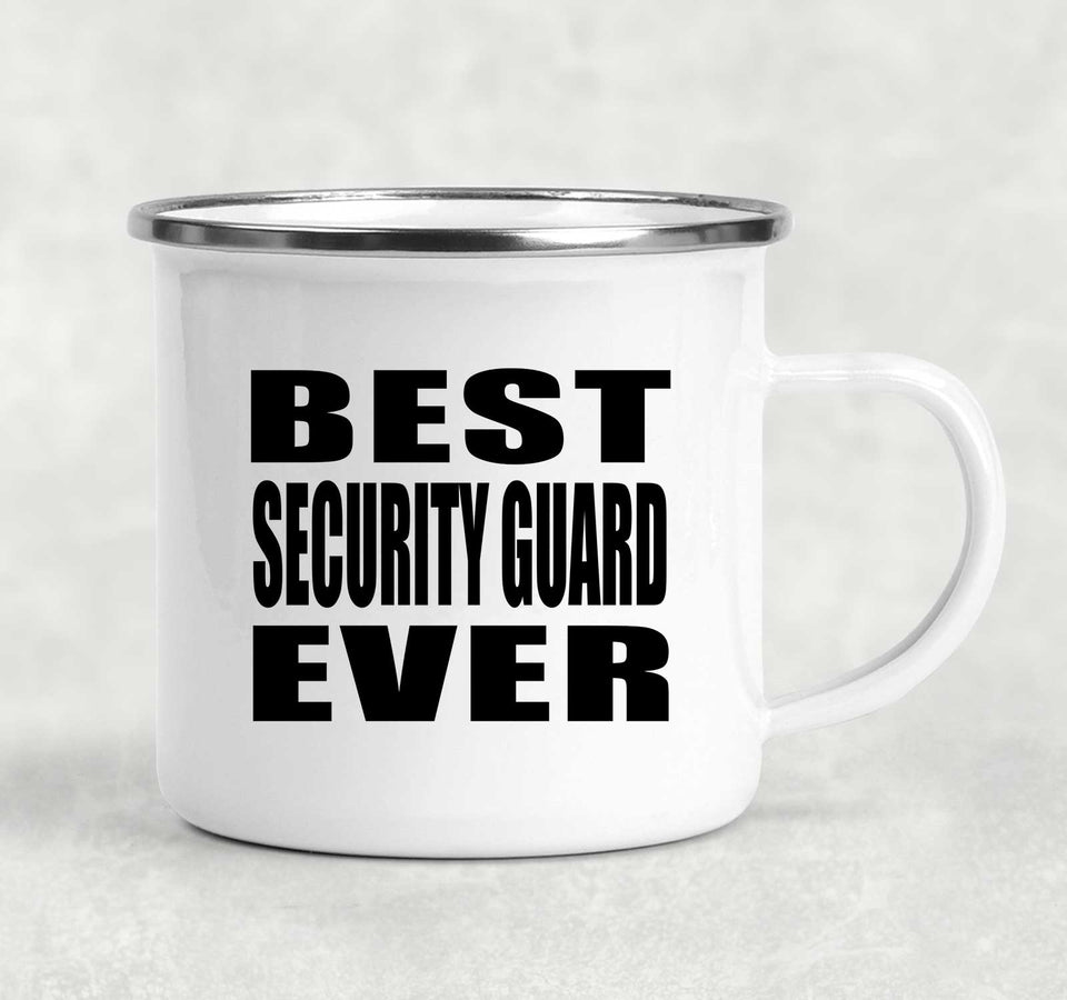 Best Security Guard Ever - 12oz Camping Mug