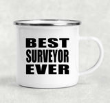 Best Surveyor Ever - 12oz Camping Mug