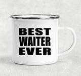 Best Waiter Ever - 12oz Camping Mug