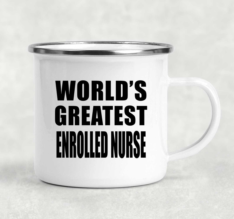 World's Greatest Enrolled Nurse - 12oz Camping Mug