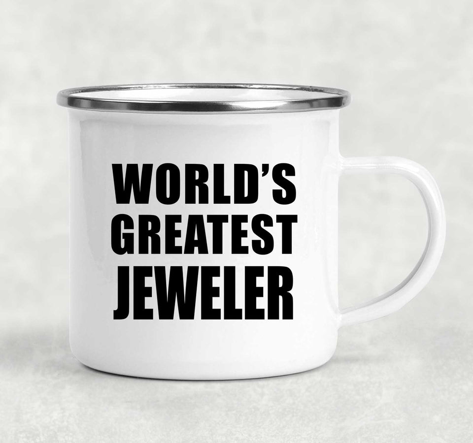 World's Greatest Jeweler - 12oz Camping Mug