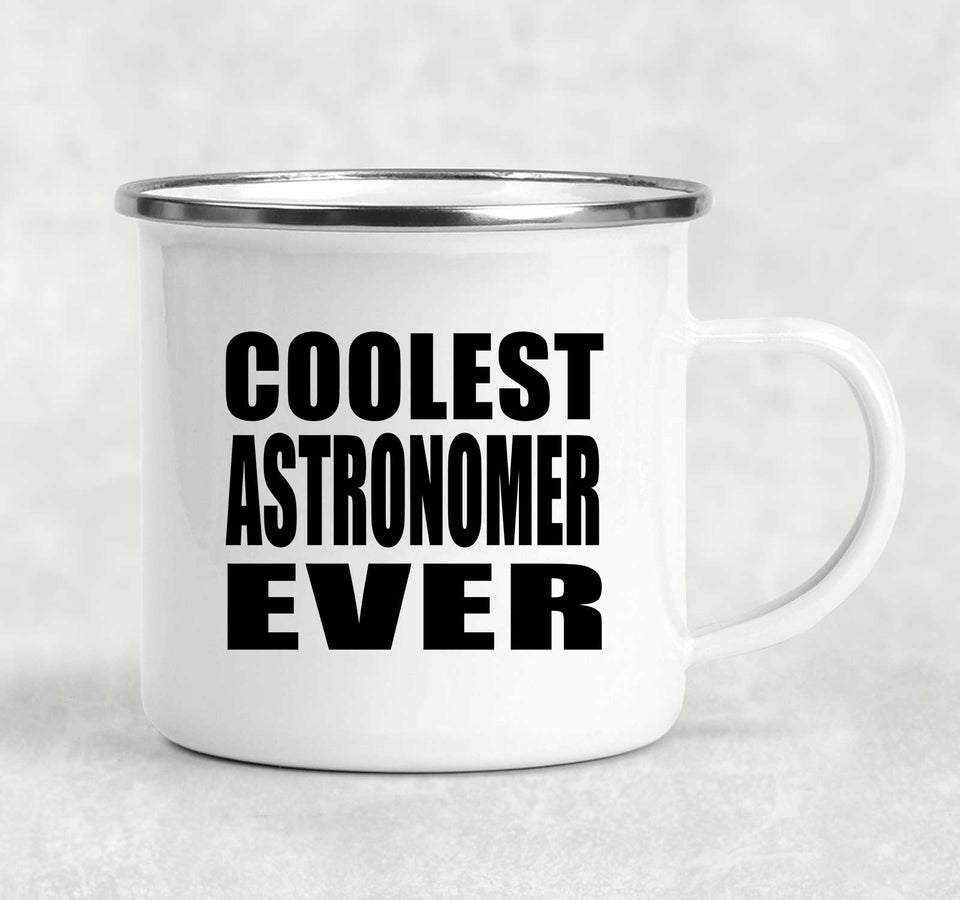 Coolest Astronomer Ever - 12oz Camping Mug