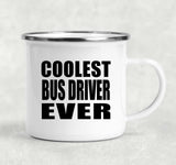 Coolest Bus Driver Ever - 12oz Camping Mug