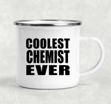 Coolest Chemist Ever - 12oz Camping Mug