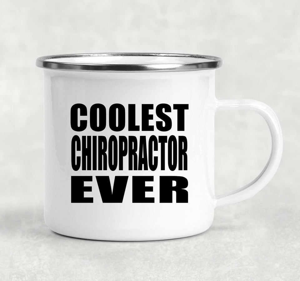 Coolest Chiropractor Ever - 12oz Camping Mug