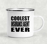 Coolest Insurance Agent Ever - 12oz Camping Mug