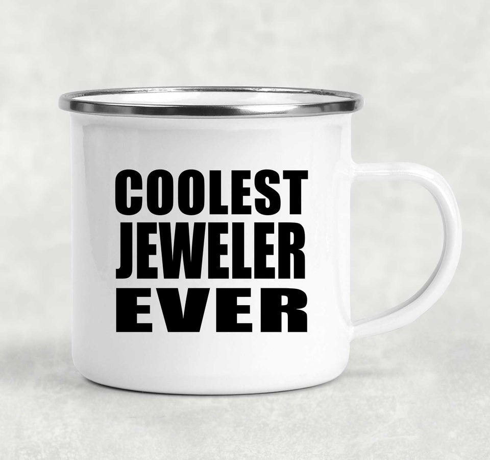 Coolest Jeweler Ever - 12oz Camping Mug