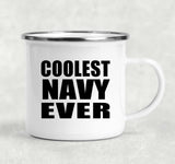 Coolest Navy Ever - 12oz Camping Mug