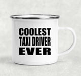 Coolest Taxi Driver Ever - 12oz Camping Mug