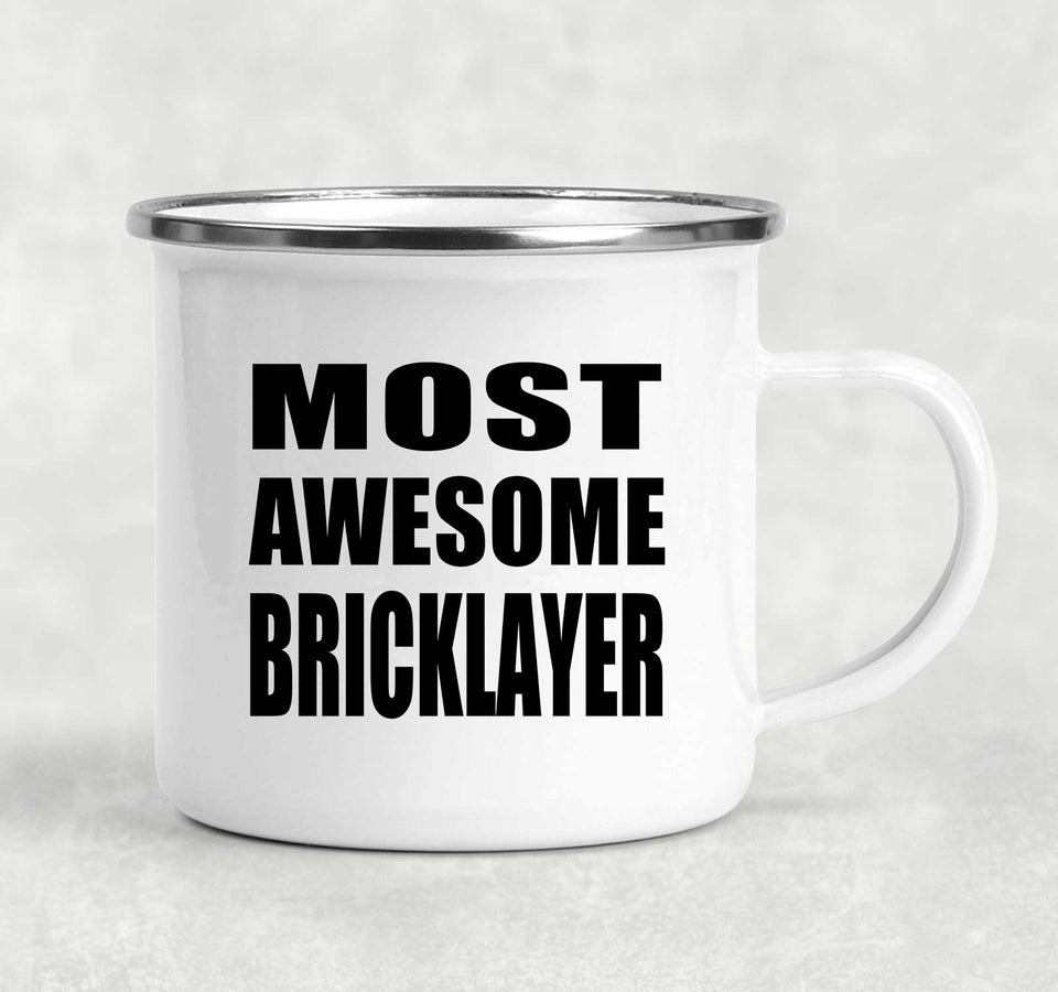 Most Awesome Bricklayer - 12oz Camping Mug