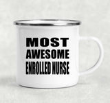 Most Awesome Enrolled Nurse - 12oz Camping Mug