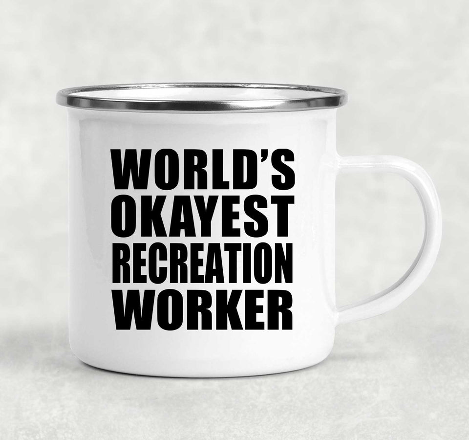World's Okayest Recreation Worker - 12oz Camping Mug