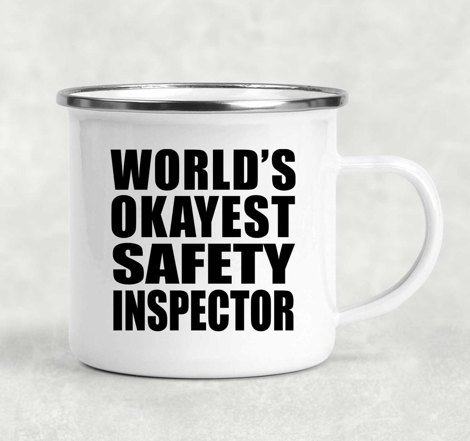 World's Okayest Safety Inspector - 12oz Camping Mug