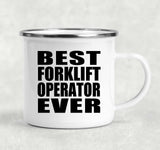 Best Forklift Operator Ever - 12oz Camping Mug