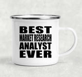 Best Market Research Analyst Ever - 12oz Camping Mug