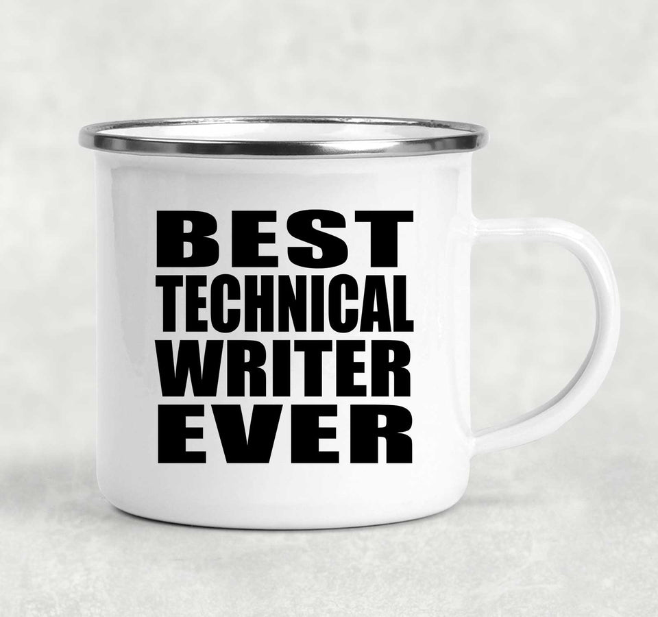 Best Technical Writer Ever - 12oz Camping Mug