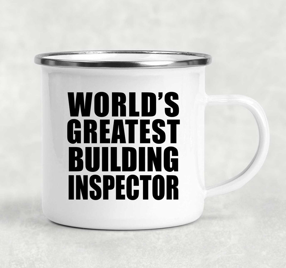 World's Greatest Building Inspector - 12oz Camping Mug