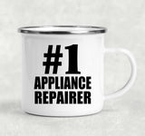 Number One #1 Appliance Repairer - 12oz Camping Mug