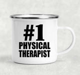 Number One #1 Physical Therapist - 12oz Camping Mug
