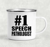 Number One #1 Speech Pathologist - 12oz Camping Mug