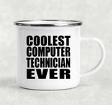 Coolest Computer Technician Ever - 12oz Camping Mug