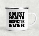 Coolest Health Inspector Ever - 12oz Camping Mug