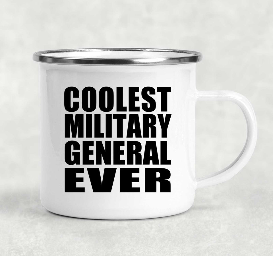 Coolest Military General Ever - 12oz Camping Mug