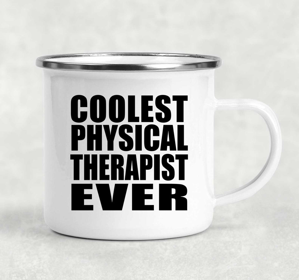 Coolest Physical Therapist Ever - 12oz Camping Mug