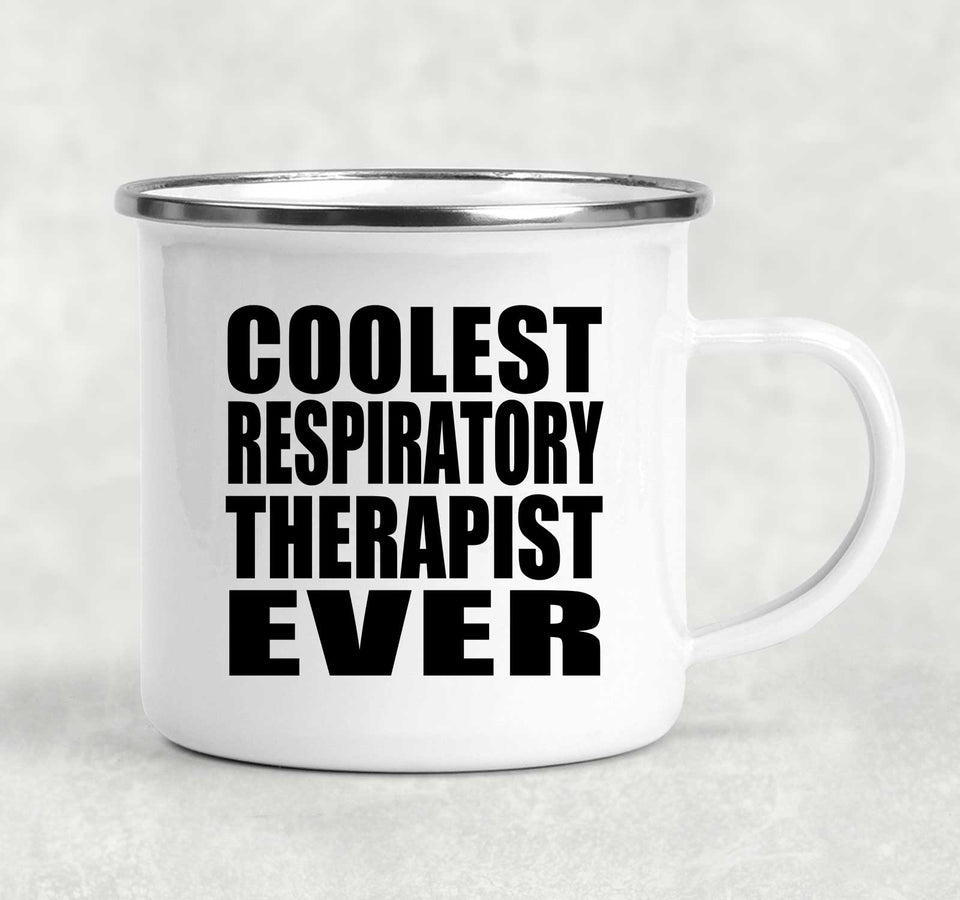 Coolest Respiratory Therapist Ever - 12oz Camping Mug