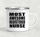 Most Awesome Registered Nurse - 12oz Camping Mug