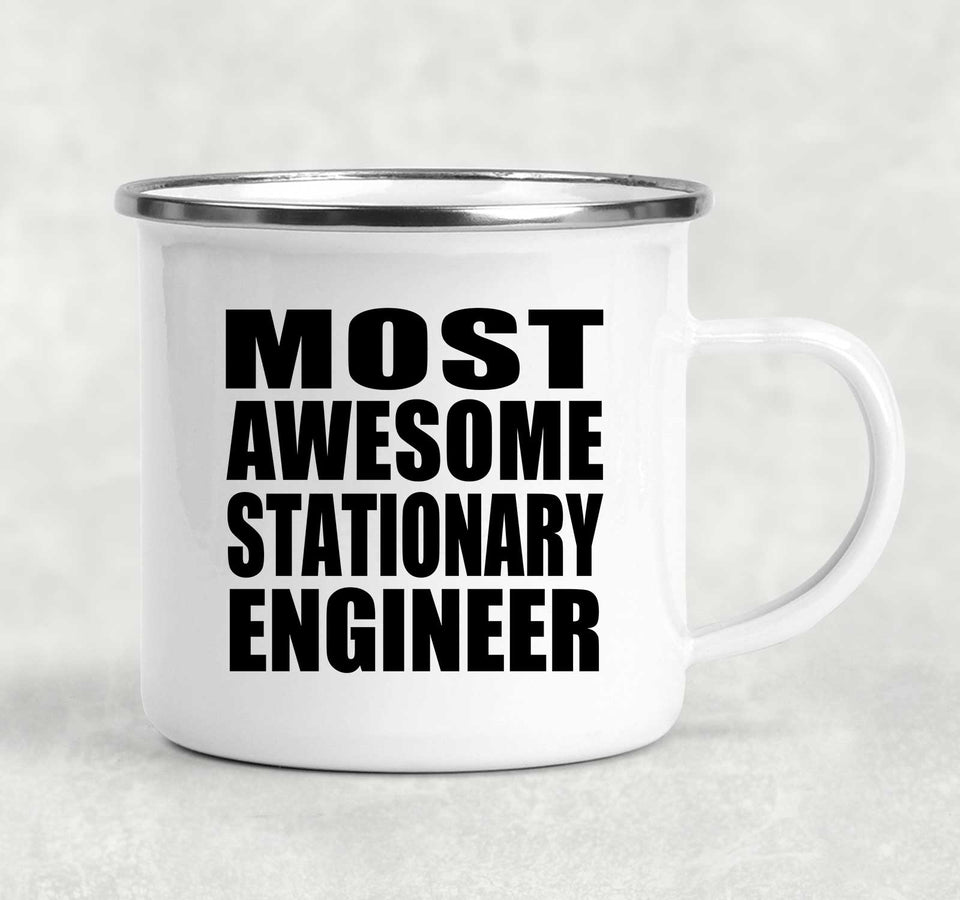 Most Awesome Stationary Engineer - 12oz Camping Mug
