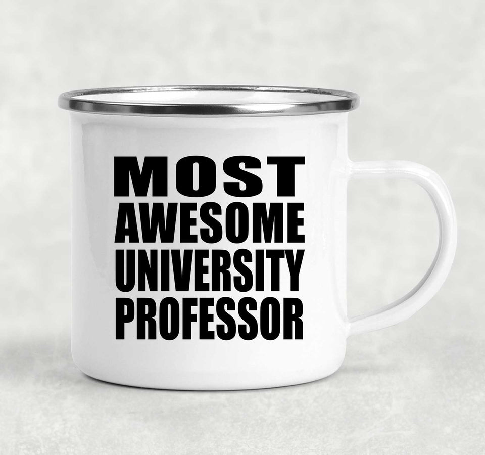Most Awesome University Professor - 12oz Camping Mug
