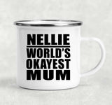 Nellie World's Okayest Mum - 12oz Camping Mug