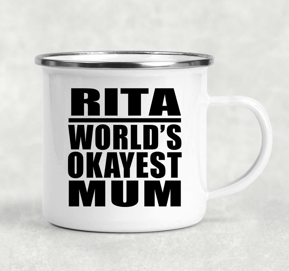 Rita World's Okayest Mum - 12oz Camping Mug