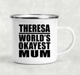 Theresa World's Okayest Mum - 12oz Camping Mug