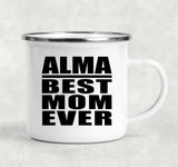 Alma Best Mom Ever - 12oz Camping Mug