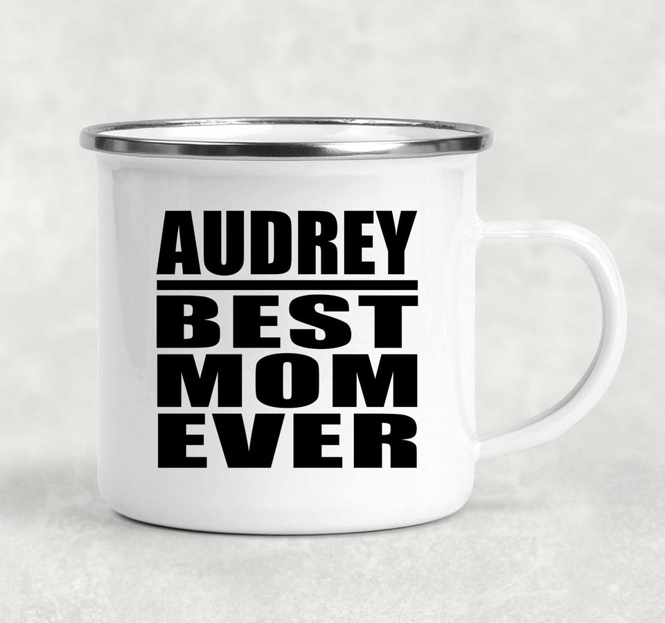 Audrey Best Mom Ever - 12oz Camping Mug