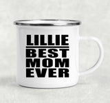 Lillie Best Mom Ever - 12oz Camping Mug