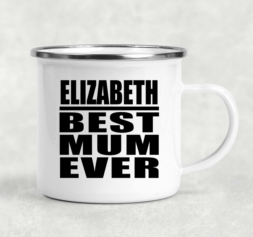 Elizabeth Best Mum Ever - 12oz Camping Mug