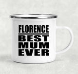 Florence Best Mum Ever - 12oz Camping Mug