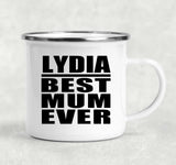 Lydia Best Mum Ever - 12oz Camping Mug