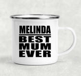 Melinda Best Mum Ever - 12oz Camping Mug