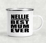 Nellie Best Mum Ever - 12oz Camping Mug