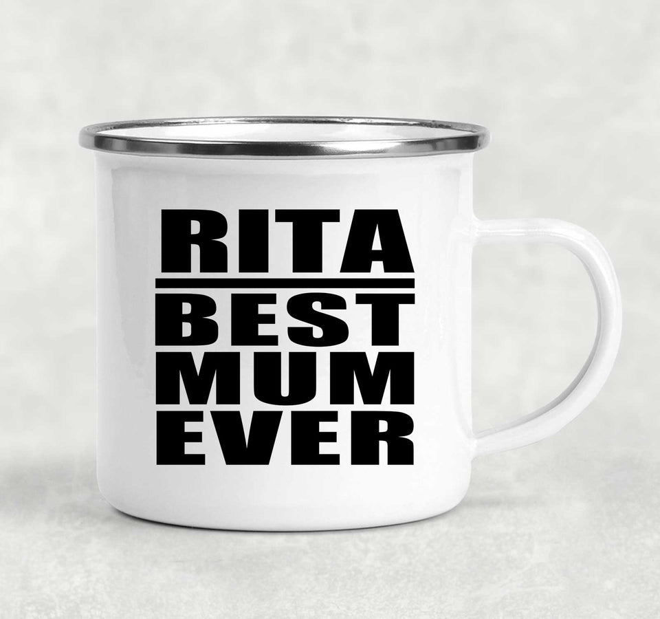 Rita Best Mum Ever - 12oz Camping Mug
