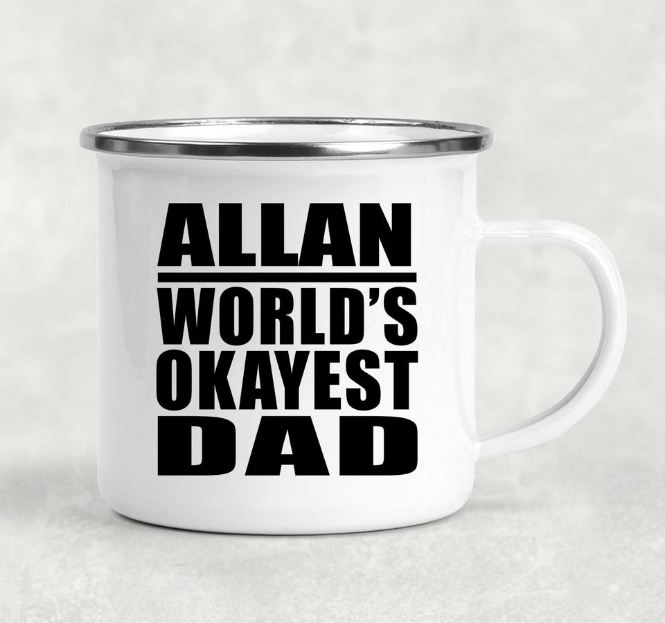 Allan World's Okayest Dad - 12oz Camping Mug