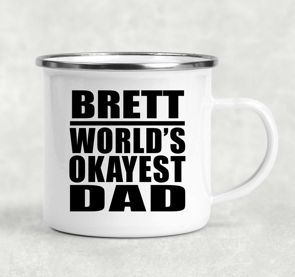 Brett World's Okayest Dad - 12oz Camping Mug